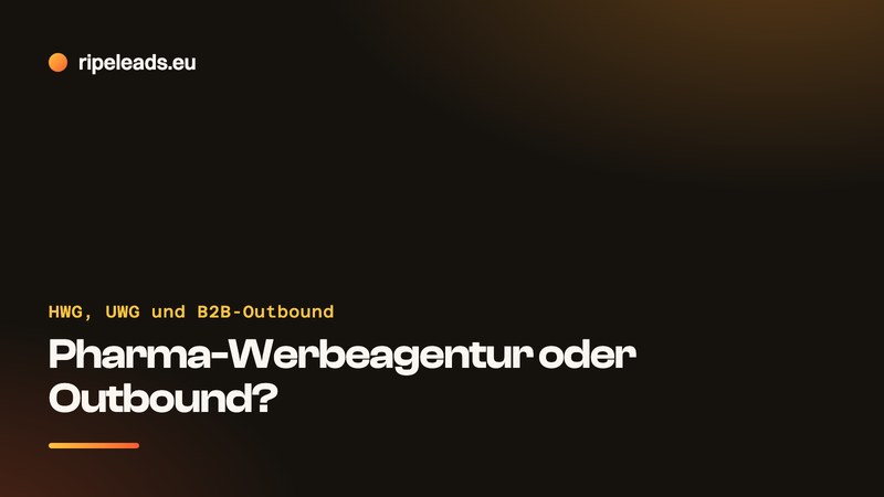 Pharma-Werbeagentur oder Outbound: was ein Zulieferer der Pharmaindustrie braucht
