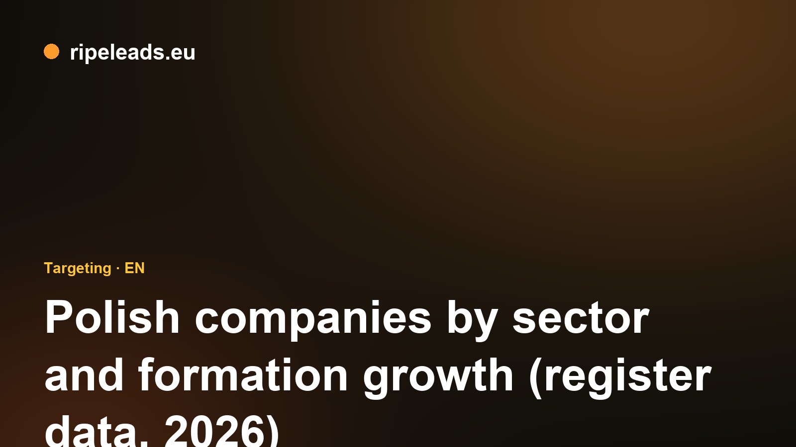 Polish companies by sector and formation growth
